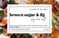 brown sugar & fig wax melt