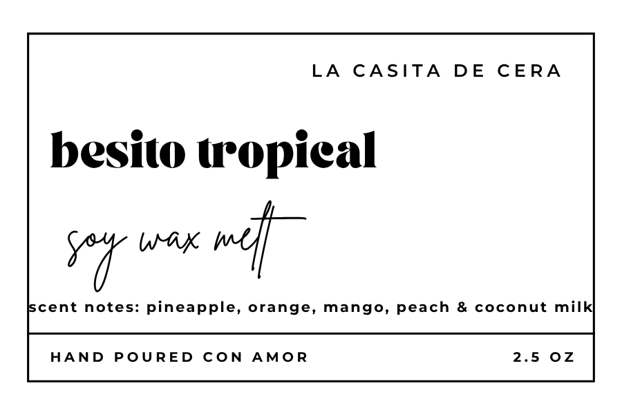 BESITO TROPICAL Soy Wax Melt